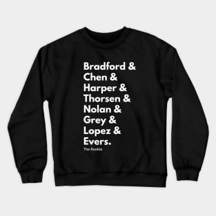 The Rookie Season 4 Squad Goals (White Text) Crewneck Sweatshirt